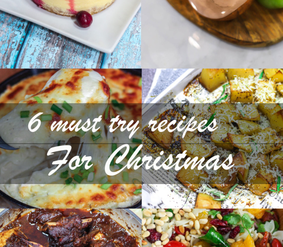 6 MUST try recipes for Christmas